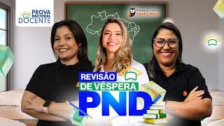 Revisão de Véspera PND | Pedagogia para Concurso